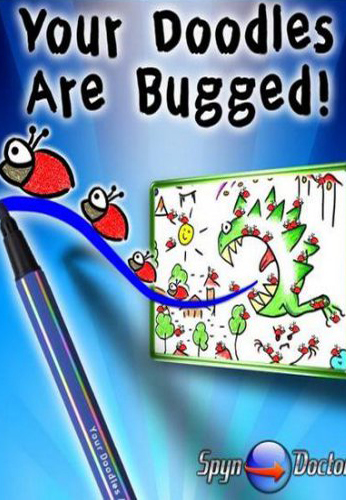 Your Doodles Are Bugged!
