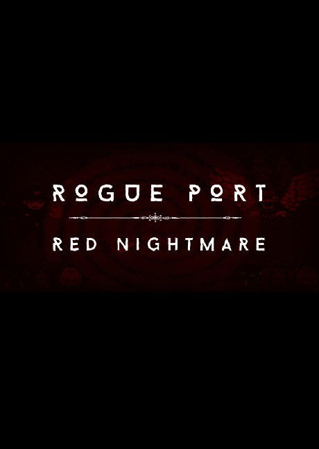 Rogue Port - Red Nightmare game cover