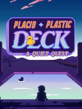 Placid Plastic Deck