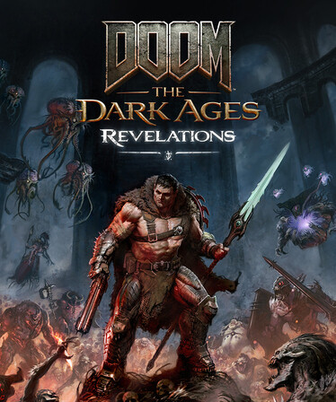 DOOM: The Dark Ages | Revelations