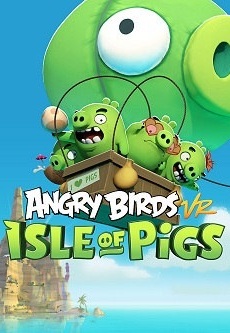 Angry Birds VR: Isle of Pigs