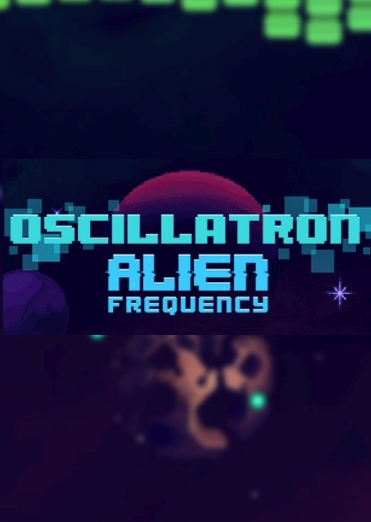 Oscillatron: Alien Frequency