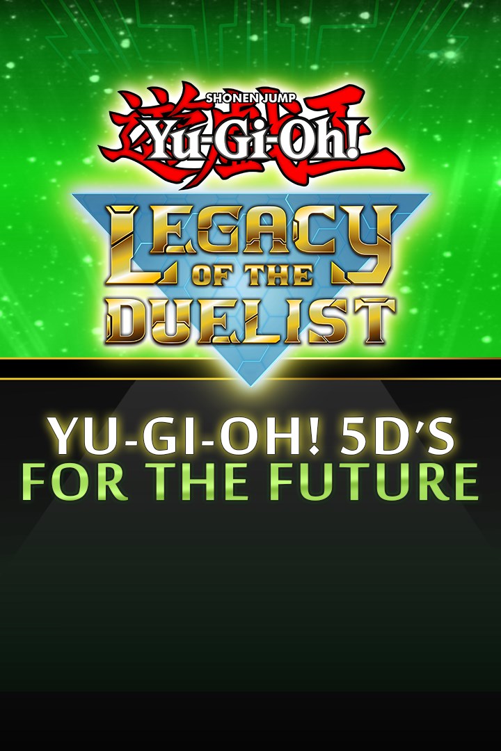 Yu-Gi-Oh! 5D’s For the Future (DLC)