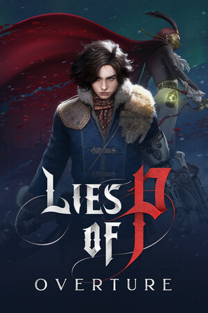 Lies of P - Overture
