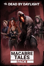 Dead by Daylight: Macabre Tales Pack (Windows)