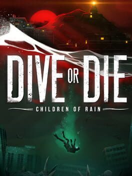 DIVE or DIE - Children of Rain Steam Key (PC) LATAM