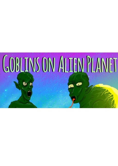 Goblins on Alien Planet