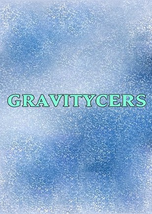 Gravitycers