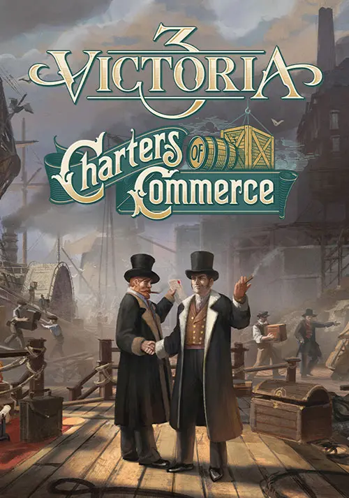 Victoria 3: Charters of Commerce