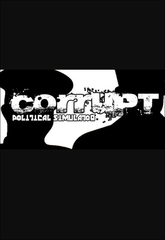 Corrupt - Political Simulator