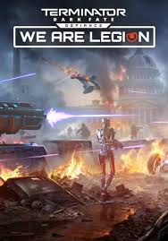 Terminator: Dark Fate - Defiance: We are Legion