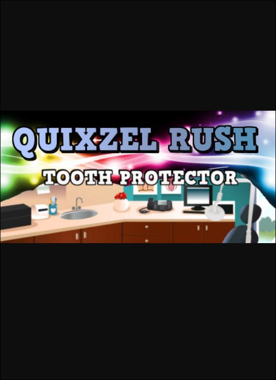 Quixzel Rush: Tooth Protector