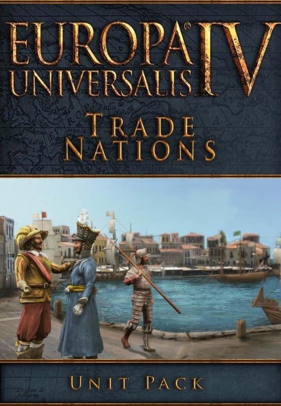 Europa Universalis IV: Trade Nations Unit Pack