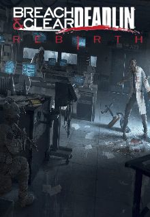 Breach & Clear: Deadline Rebirth Steam Key GLOBAL