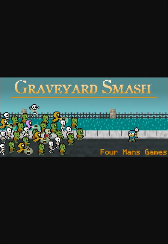 Graveyard Smash