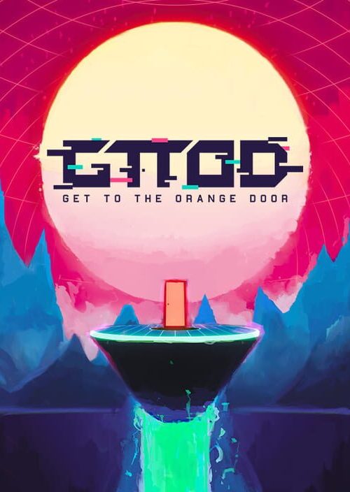 GTTOD: Get To The Orange Door