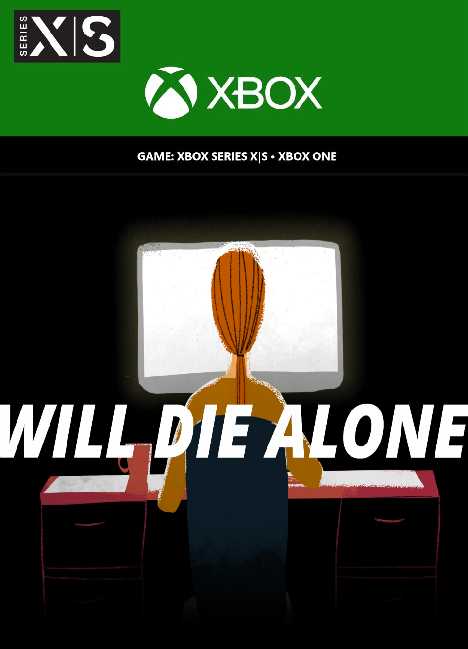 Will Die Alone