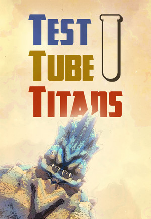 Test Tube Titans