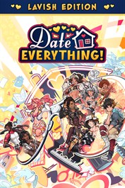 Date Everything! Lavish Edition