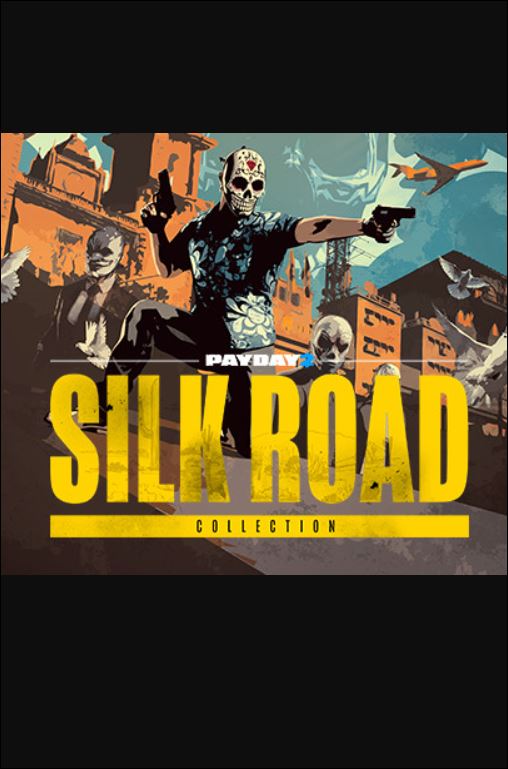 PAYDAY 2: Silk Road Collection
