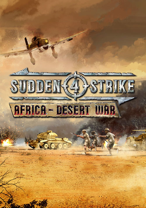 Sudden Strike 4 - Africa Desert War