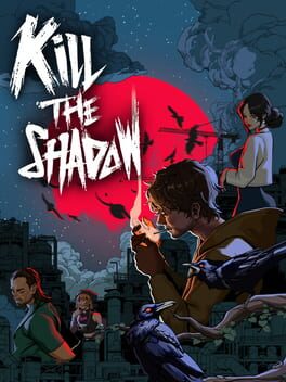 Kill The Shadow game cover