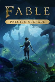 Fable Premium Upgrade - Pre-purchase
