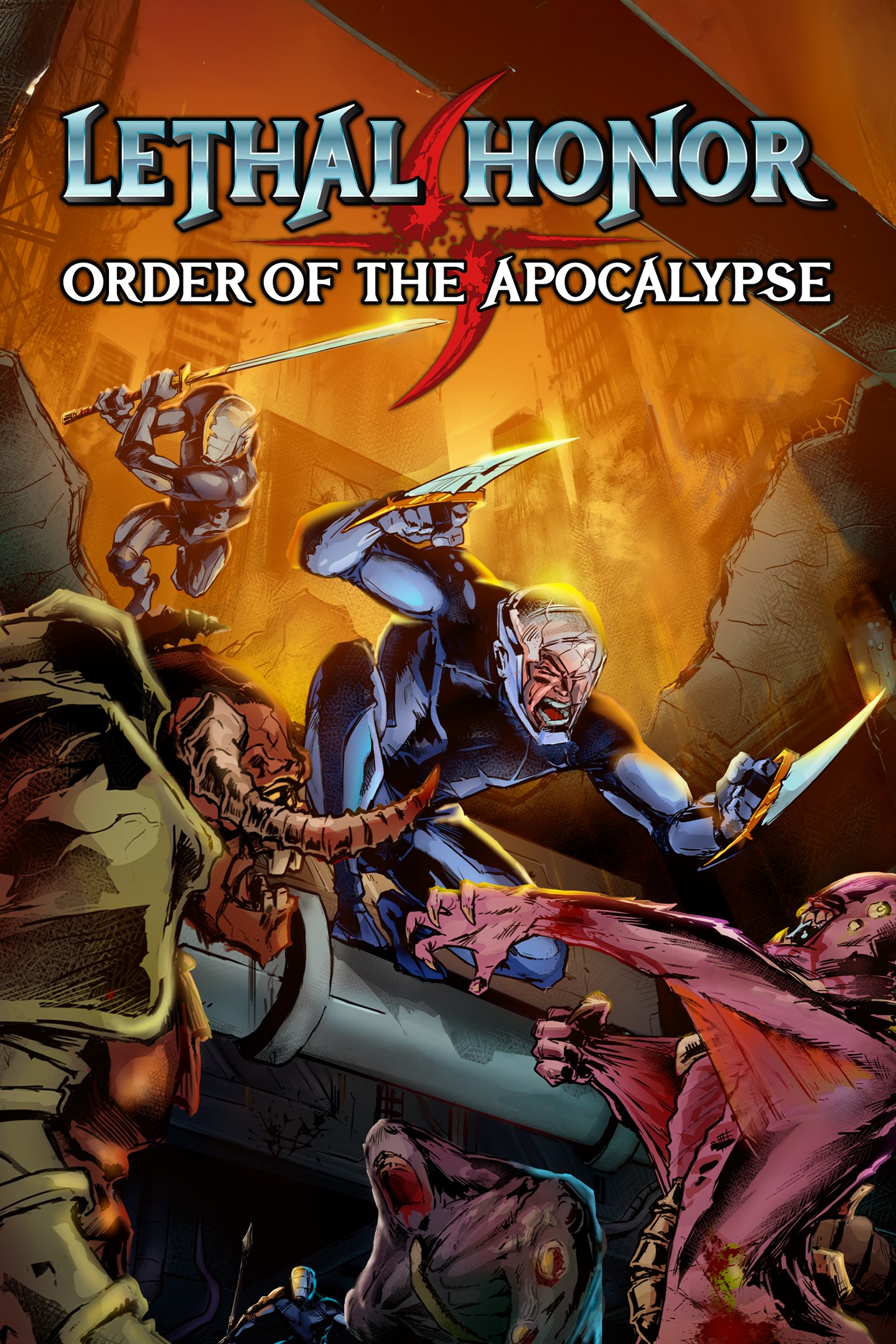 Lethal Honor - Order of the Apocalypse