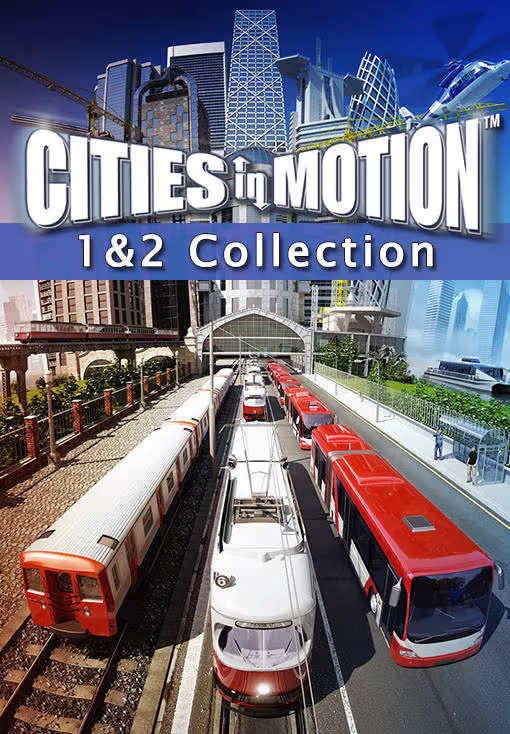 Cities in Motion 1 and 2 Collection