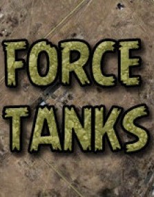 FORCE TANKS