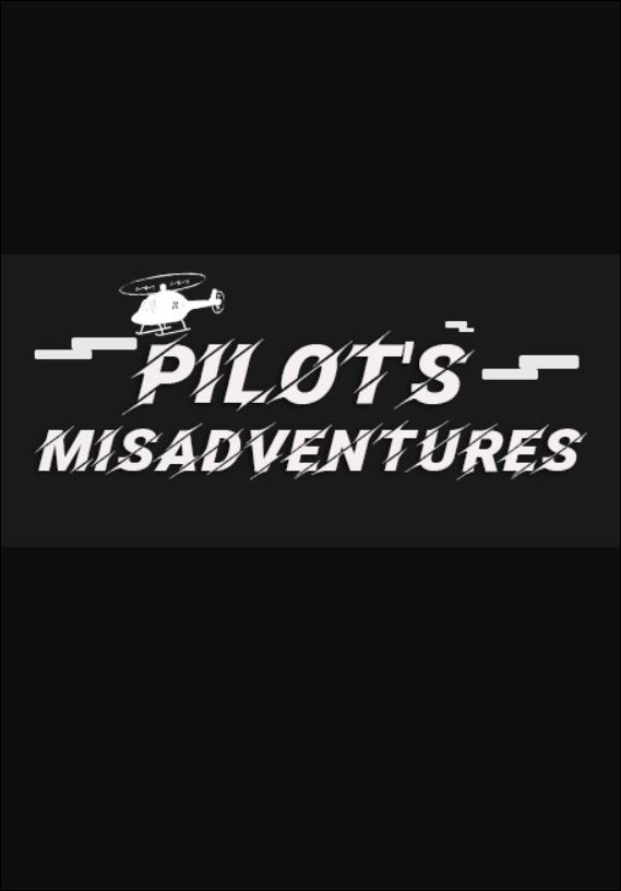 Pilot's Misadventures