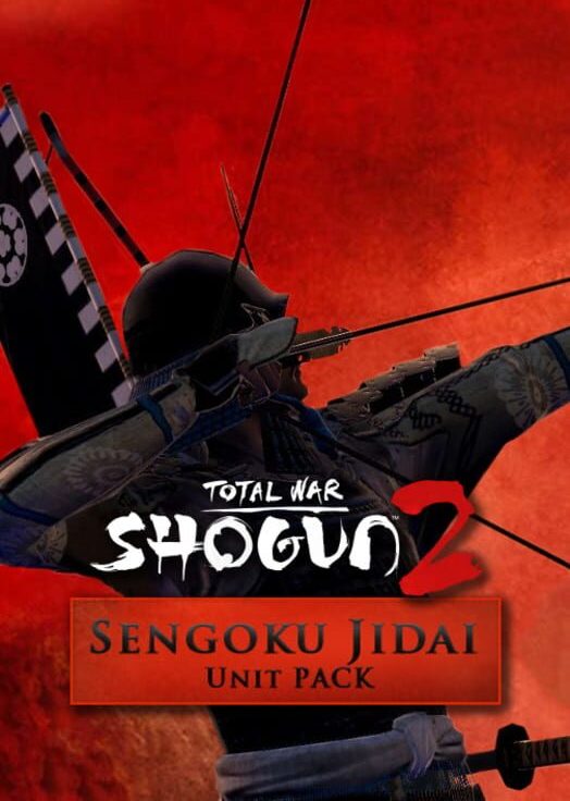 Total War: SHOGUN 2 - Sengoku Jidai Unit Pack