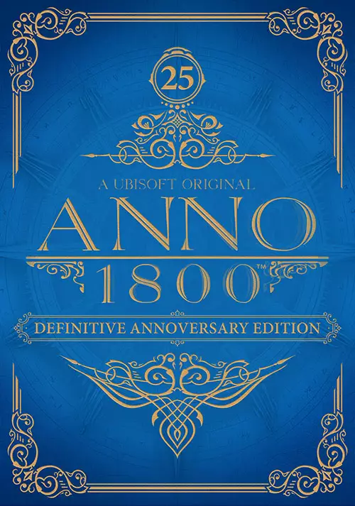 Anno 1800 - Definitive Annoversary Edition