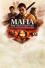 Mafia: The Old Country Definitive Edition