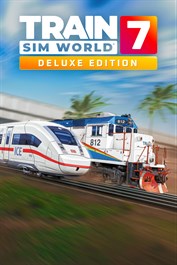 Train Sim World 7: Deluxe Edition