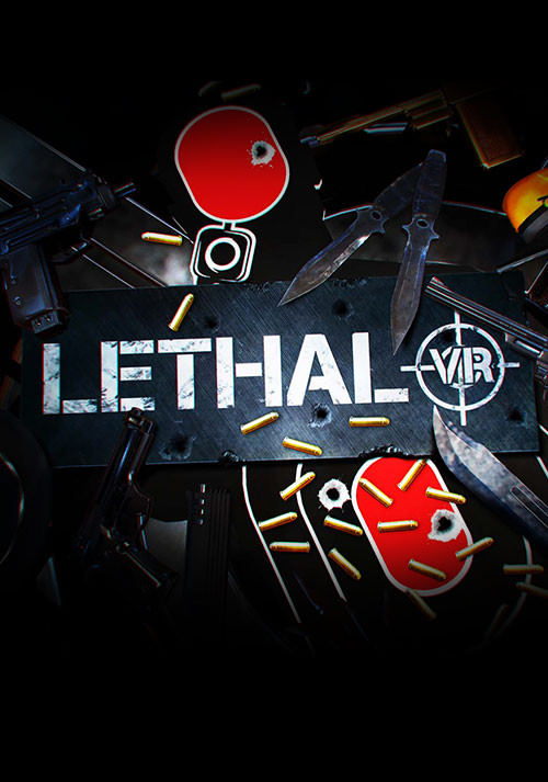 Lethal [VR]