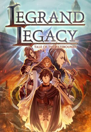 LEGRAND LEGACY: Tale of the Fatebounds