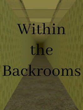 Within the Backrooms game cover