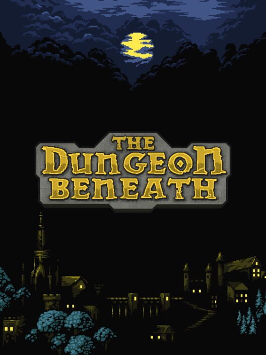The Dungeon Beneath game cover