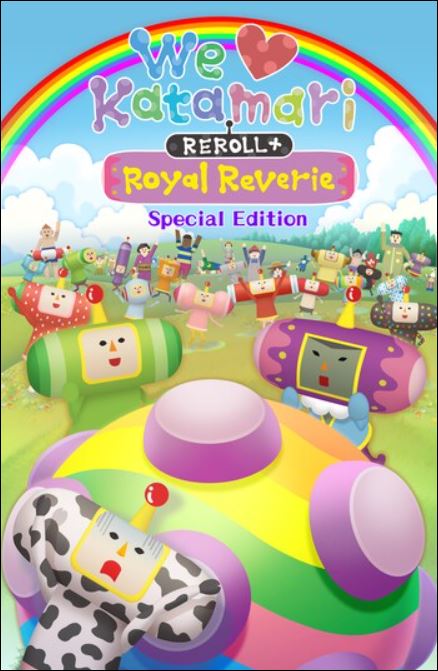 We Love Katamari REROLL+ Royal Reverie Special Edition