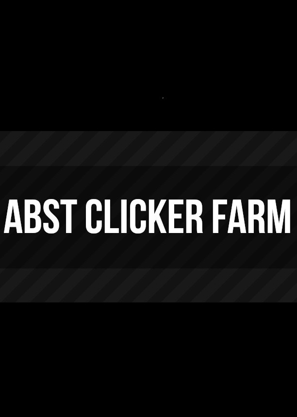 Abst Clicker Farm (PC) Steam Key GLOBAL