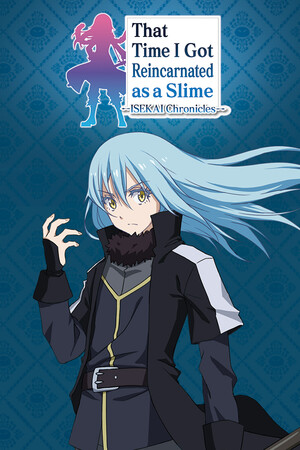 That Time I Got Reincarnated as a Slime ISEKAI Chronicles game cover