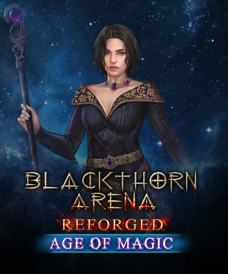 Blackthorn Arena：Reforged - Age of Magic (DLC)