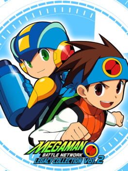 Mega Man Battle Network Legacy Collection Vol. 2 game cover