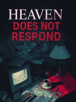 Heaven Does Not Respond game cover