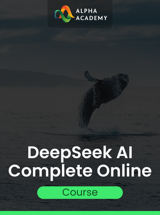 DeepSeek AI Complete Online Course Alpha Academy (PC / Mobile) Key GLOBAL