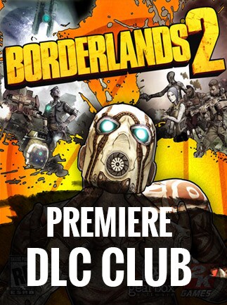 Borderlands 2: Premiere Club