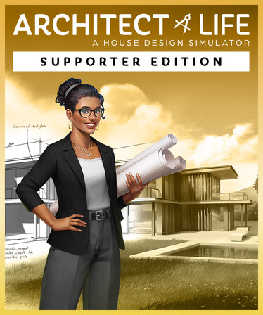 Architect Life: A House Design Simulator | Supporter Edition
