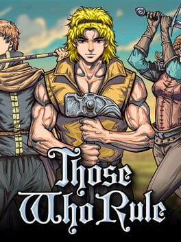 Those Who Rule game cover