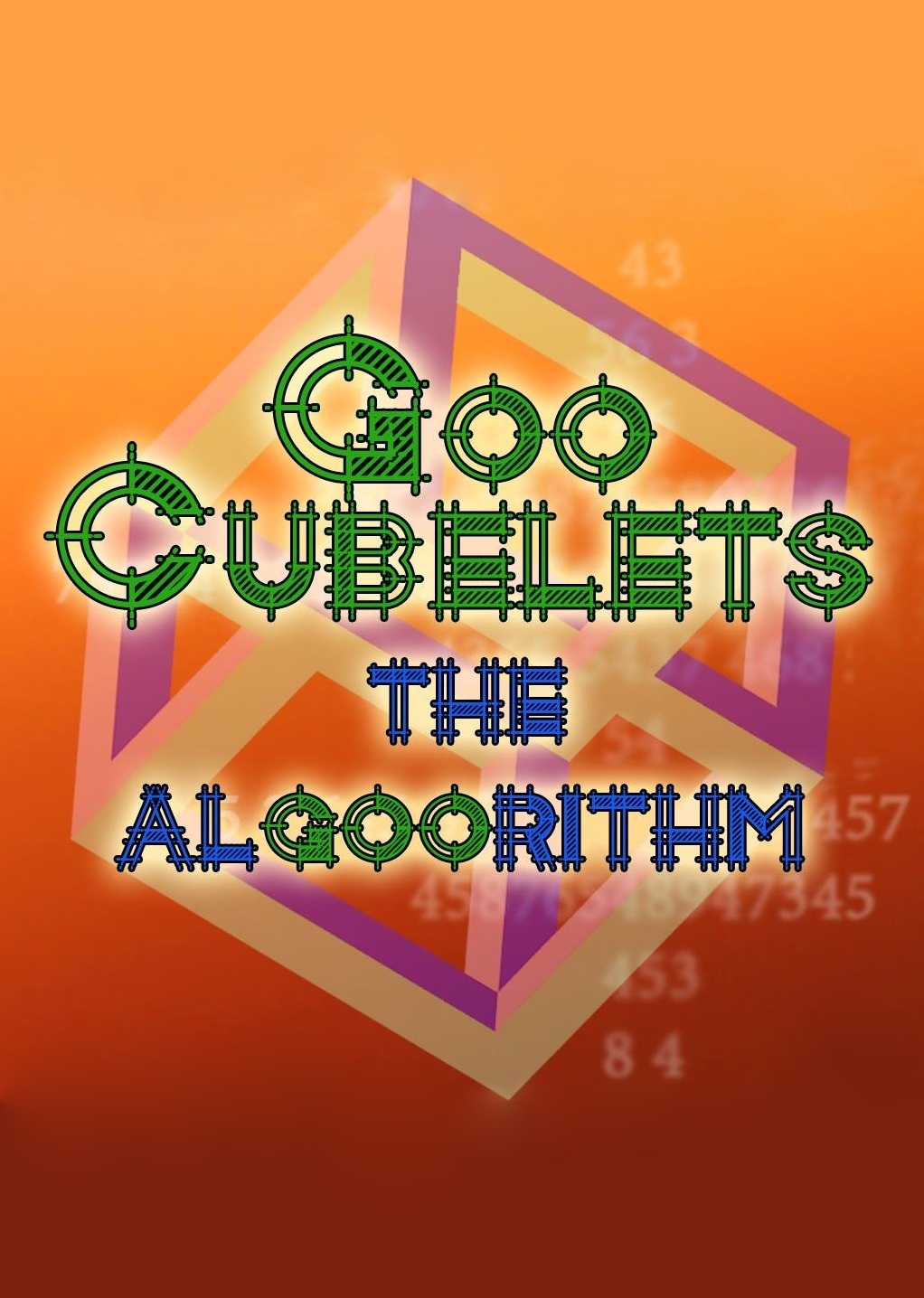 GooCubelets: The Algoorithm